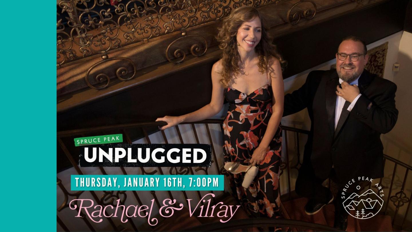 Spruce Peak Unplugged: Rachael & Vilray