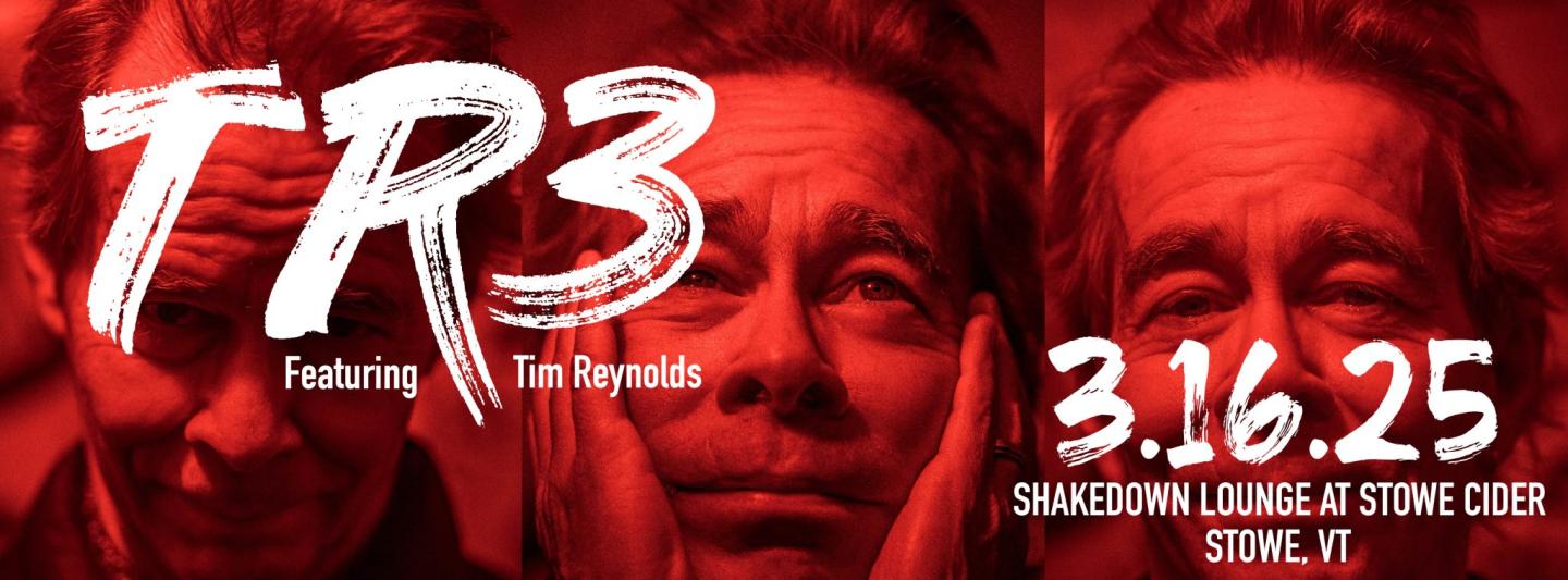 TR3 featuring Tim Reynolds at Stowe Cider
