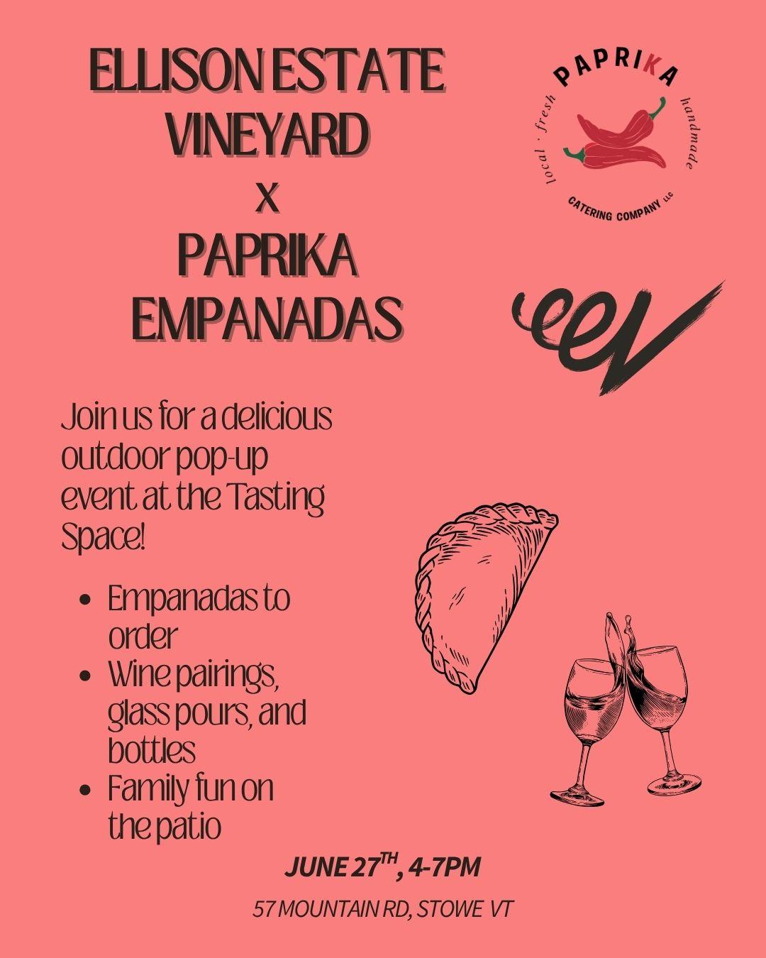 Ellison Vineyard and Paprika Empanadas event flyer with wine and empanada graphics.