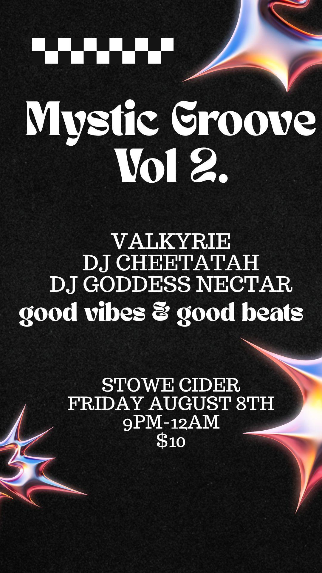 Mystic Groove @ Stowe Cider