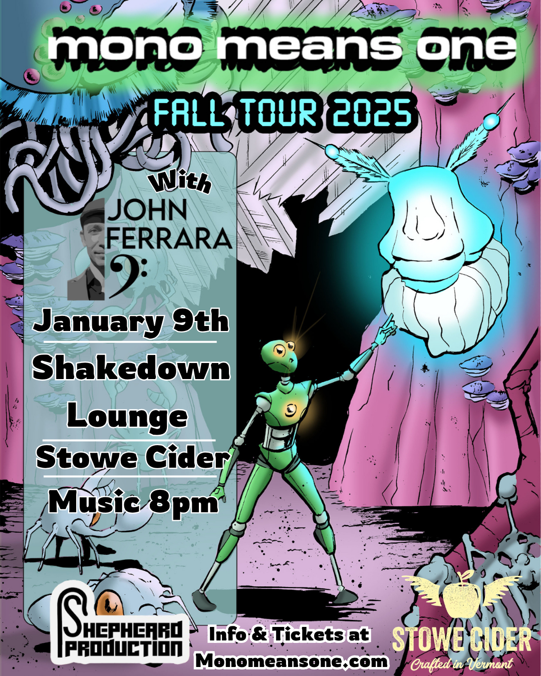 Mono Means One @ Stowe Cider