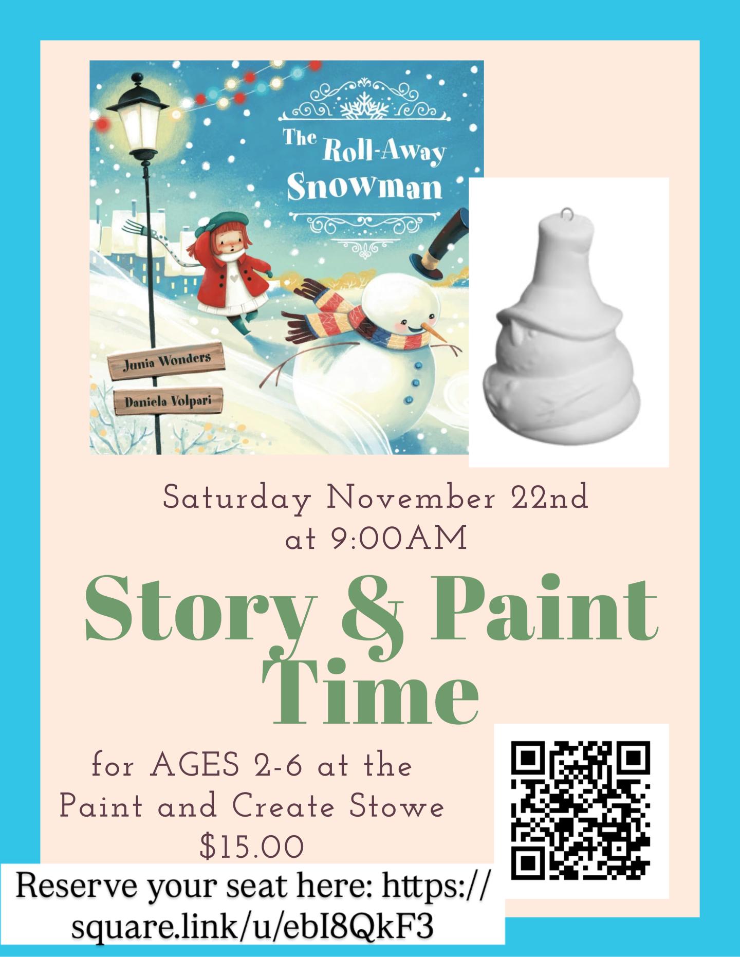Story & Paint event for ages 2-6 on November 22nd at 9:00 AM.