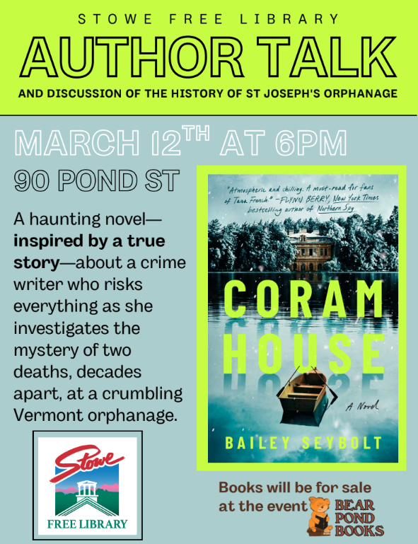 Stowe Free Library author talk flyer with book "Coram House" featured.