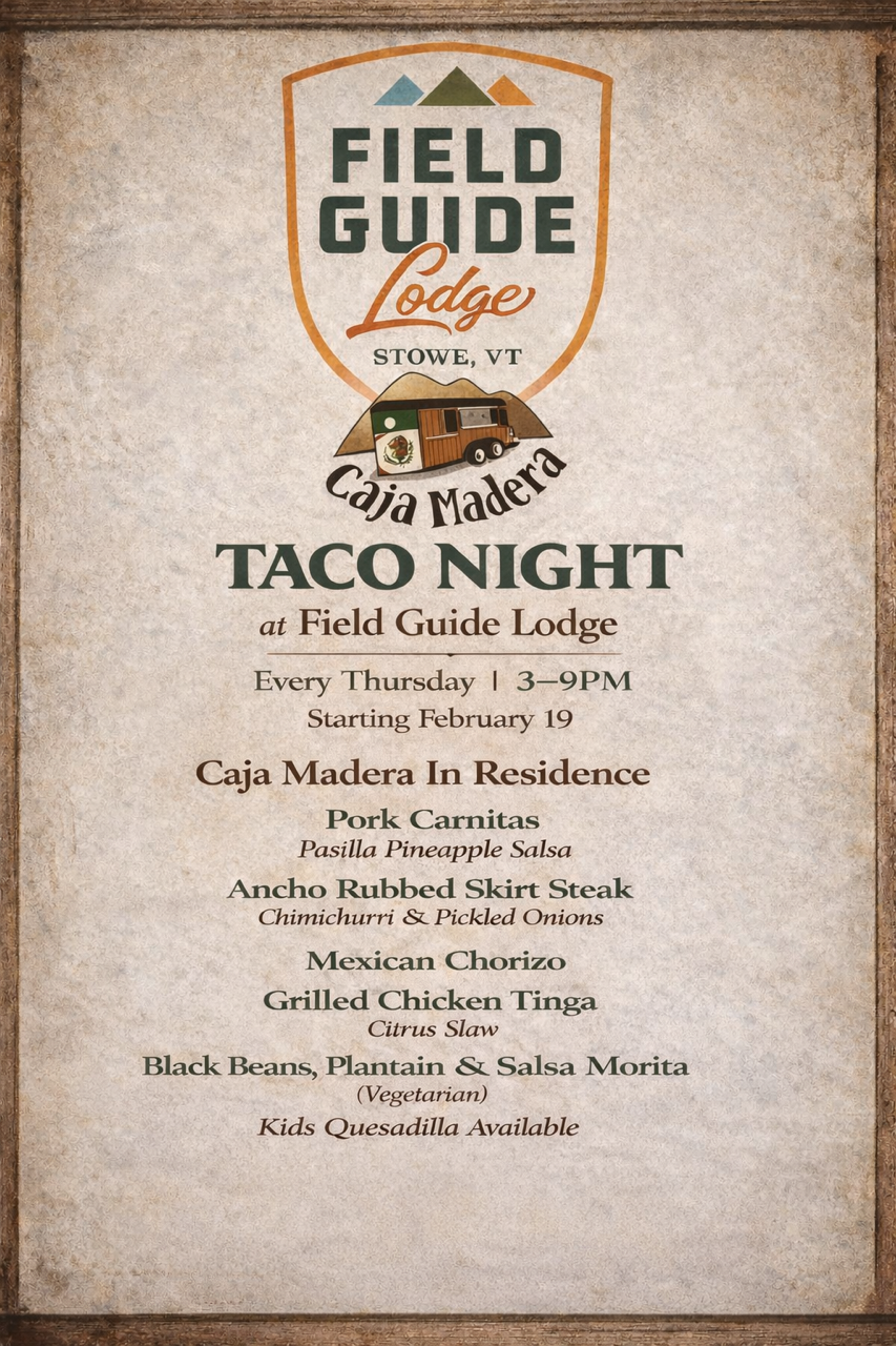 Taco Night menu at Field Guide Lodge, offering various meats and sides.