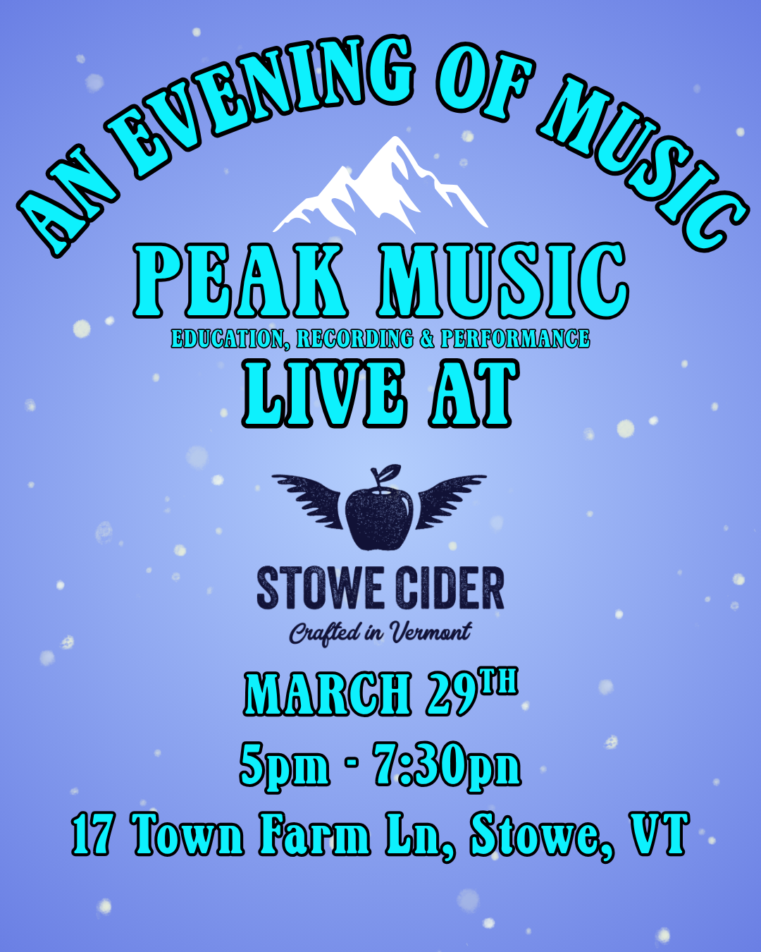 Event poster with "An Evening of Music" at Stowe Cider, March 29th.
