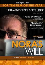Poster for the film "Nora's Will" with a close-up of a man's face in glasses.