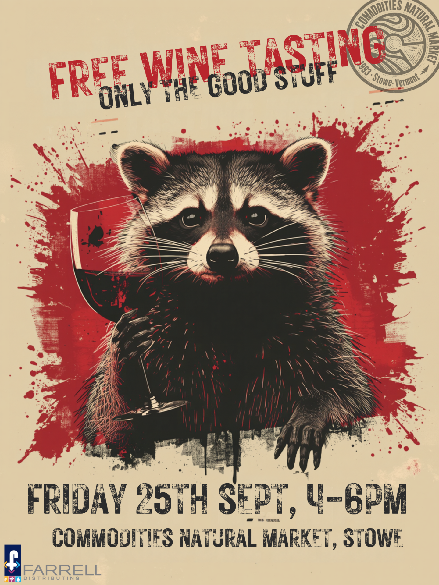 Vintage poster of a raccoon holding a glass of wine, with red paint splatters promoting free wine tasting event on Friday 9/25 from 4-6pm at Commodities Natural Market